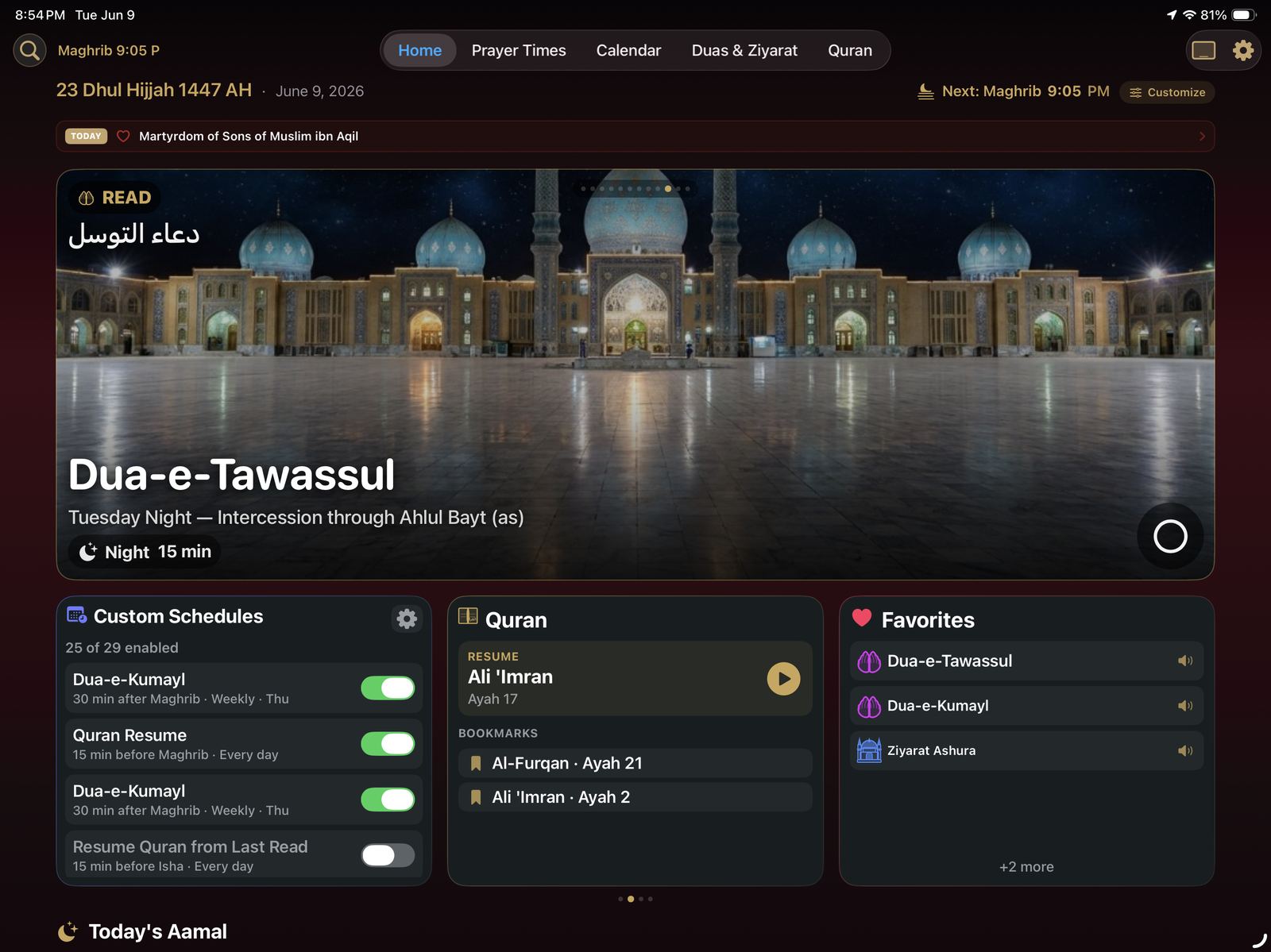 Home screen featuring Dua-e-Tawassul for Tuesday night with custom schedules like Dua-e-Kumayl 30 minutes after Maghrib